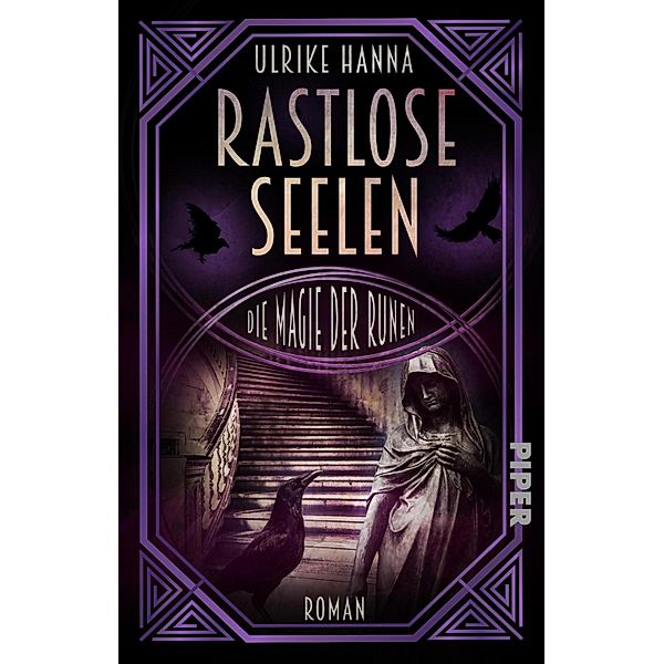 Rastlose Seelen - Die Magie der Runen, Ulrike Hanna