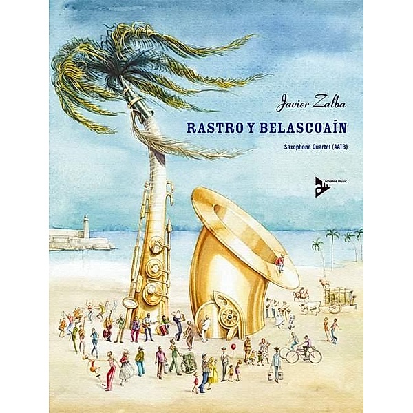 Rastro y Belascoaín, 4 Saxophone, Partitur und Stimmen, Rastro y Belascoaín