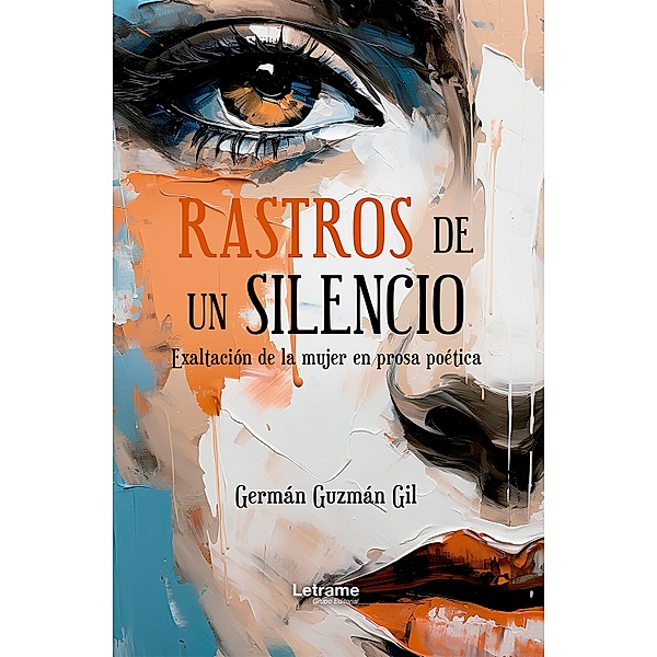 Rastros de un silencio, Germán Guzmán Gil