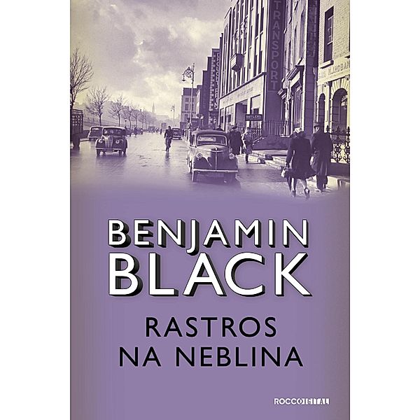 Rastros na neblina / Garret Quirke, Benjamin Black