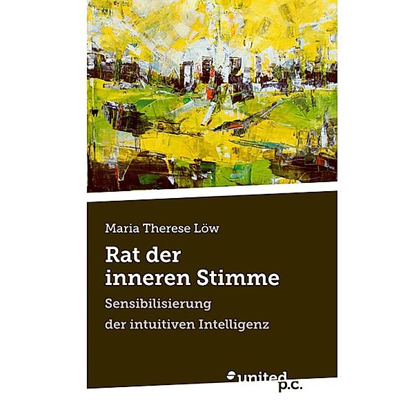 Rat der inneren Stimme, Maria Therese Löw