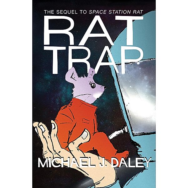 Rat Trap / Rat & Jeff, Michael J. Daley