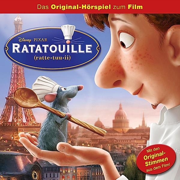 Ratatouille Hörspiel - Ratatouille (Hörspiel zum Disney/Pixar Film)