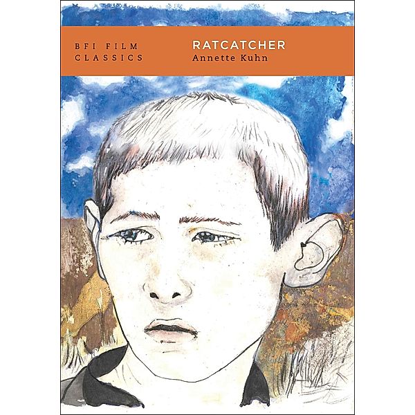 Ratcatcher / BFI Film Classics, Annette Kuhn