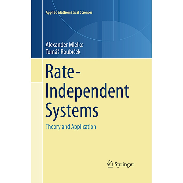 Rate-Independent Systems, Alexander Mielke, Tomás Roubícek