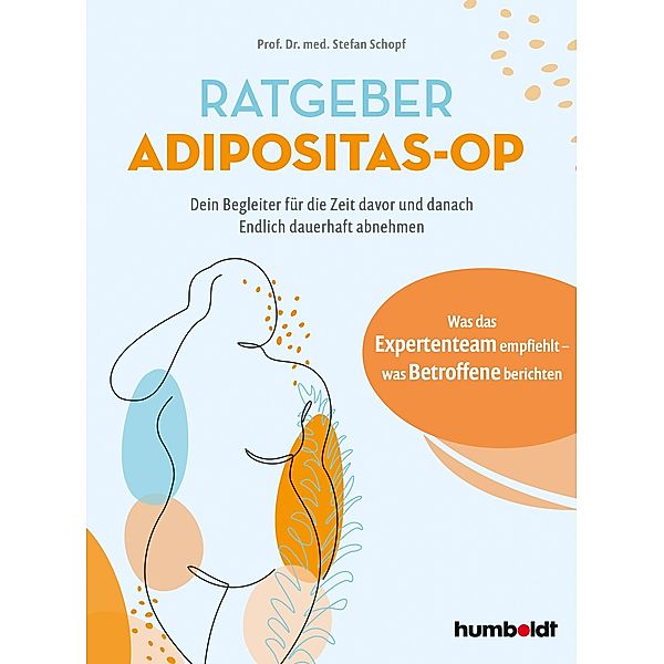 Ratgeber Adipositas-OP, Stefan Schopf