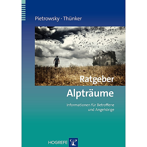 Ratgeber Alpträume, Reinhard Pietrowsky, Johanna Thünker