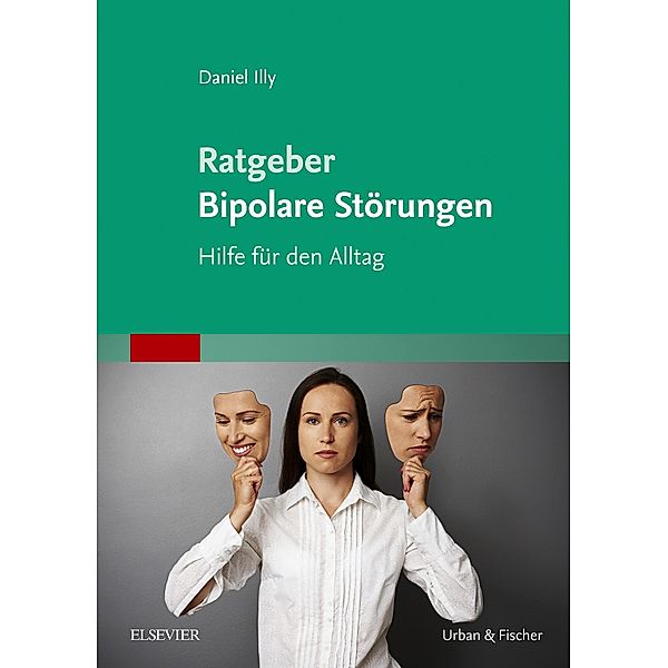 Ratgeber Bipolare Störungen, Daniel Illy