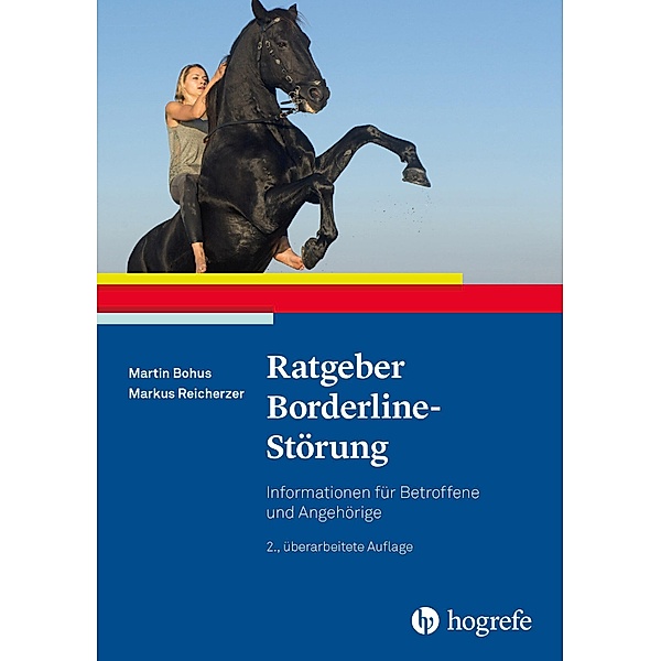 Ratgeber Borderline-Störung, Martin Bohus, Markus Reicherzer