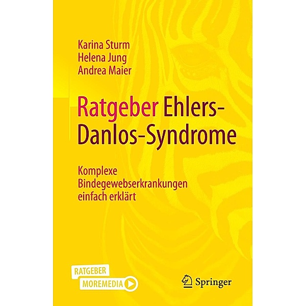 Ratgeber Ehlers-Danlos-Syndrome, Karina Sturm, Helena Jung, Andrea Maier