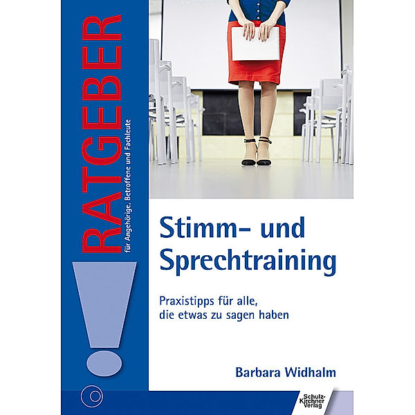 Ratgeber für Angehörige, Betroffene und Fachleute / Stimm- und Sprechtraining, Barbara M. Widhalm