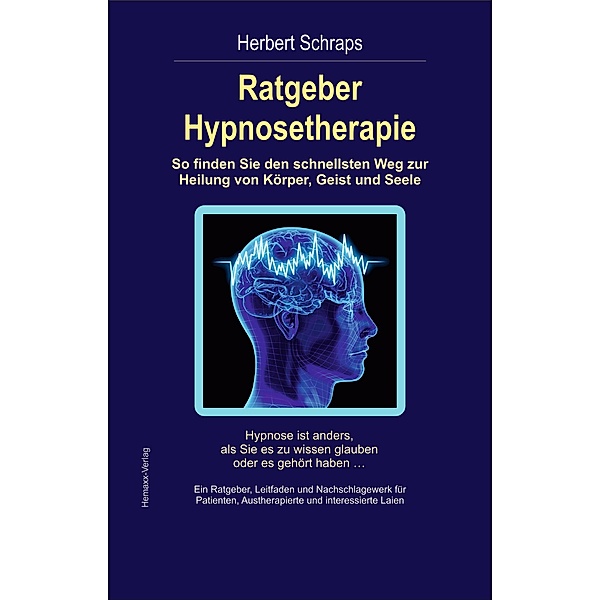 Ratgeber Hypnosetherapie, Herbert Schraps