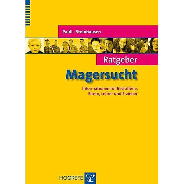 Ratgeber Magersucht, Dagmar Pauli, Hans-Christoph Steinhausen