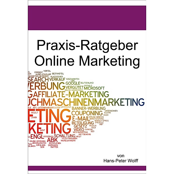 Ratgeber Online-Marketing, Hans-Peter Wolff