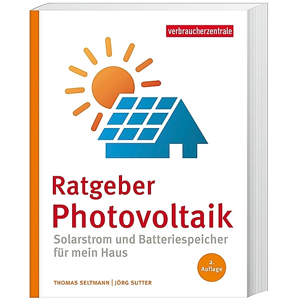 Ratgeber Photovoltaik, Thomas Seltmann, Jörg Sutter