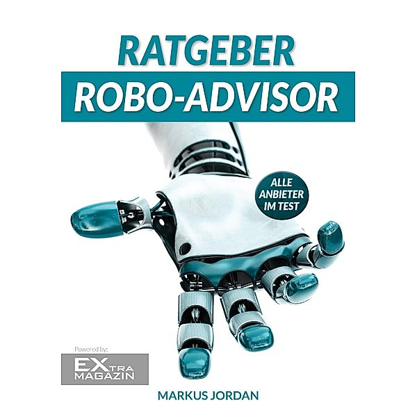 Ratgeber Robo-Advisor, Markus Jordan