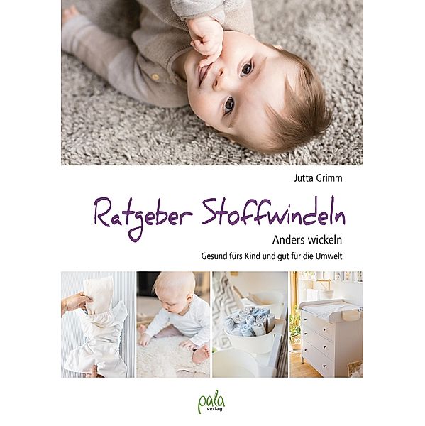 Ratgeber Stoffwindeln, Jutta Grimm