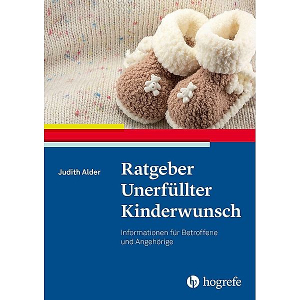 Ratgeber Unerfüllter Kinderwunsch, Judith Alder