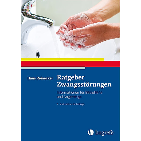 Ratgeber Zwangsstörungen, Hans Reinecker