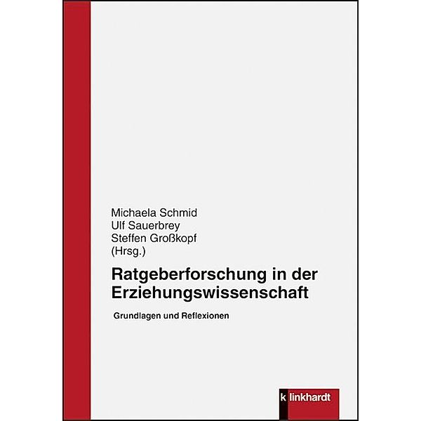 Ratgeberforschung in der Erziehungswissenschaft