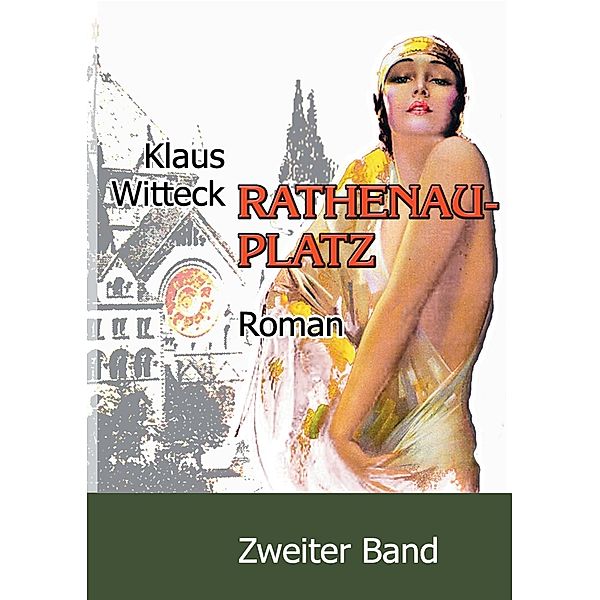 Rathenauplatz 2, Klaus Witteck