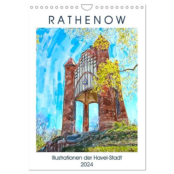 Rathenow - Illustrationen der Havel-Stadt (Wandkalender 2024 DIN A4 hoch), CALVENDO Monatskalender, Anja Frost