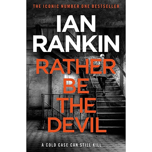 Rather Be the Devil, Ian Rankin