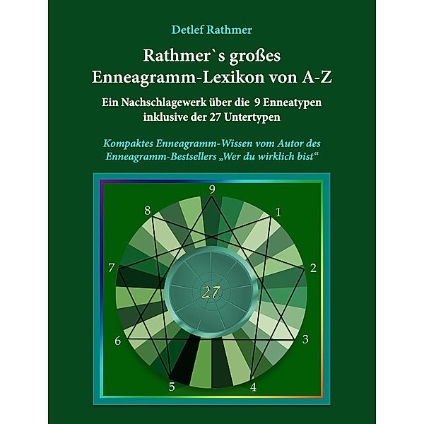 Rathmer's grosses Enneagramm-Lexikon von A-Z, Detlef Rathmer