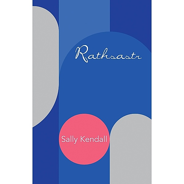 Rathsastr, Sally Kendall