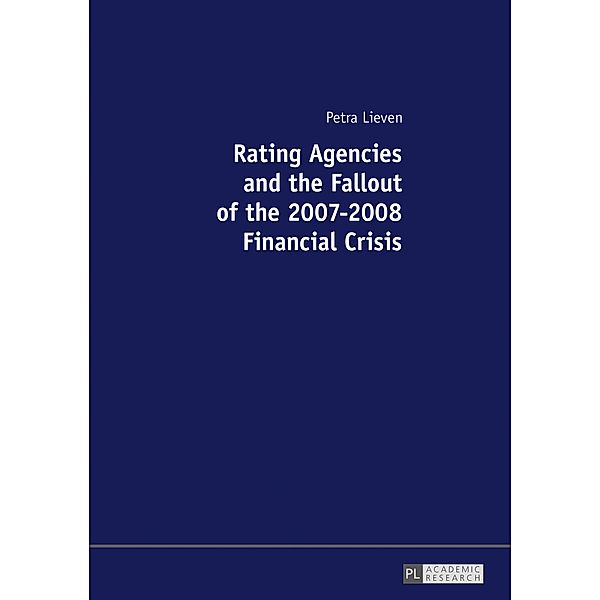 Rating Agencies and the Fallout of the 2007-2008 Financial Crisis, Lieven Petra Lieven