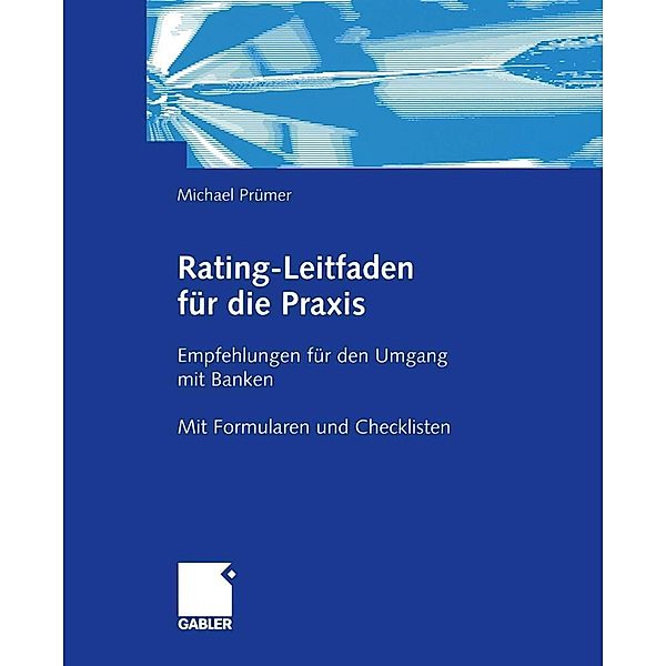 Rating-Leitfaden für die Praxis, Michael Prümer