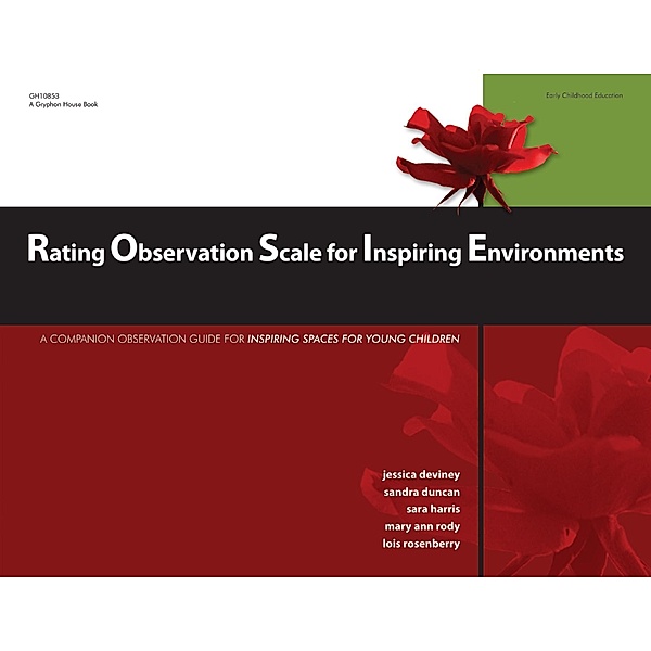 Rating Observation Scale for Inspiring Environments, Jessica Deviney