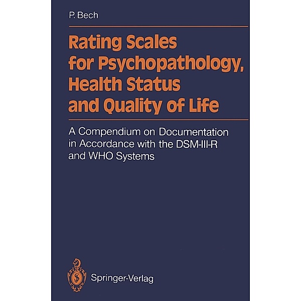 Rating Scales for Psychopathology, Health Status and Quality of Life, Per Bech