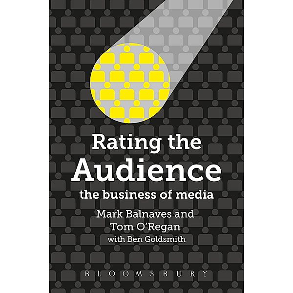Rating the Audience, Mark Balnaves, Tom O'Regan, Ben Goldsmith