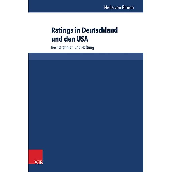 Ratings in Deutschland und den USA / Bank- und Kapitalmarktrecht, Neda von Rimon