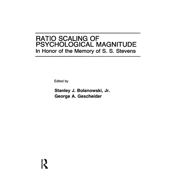 Ratio Scaling of Psychological Magnitude, Stanley J. Bolanowski
