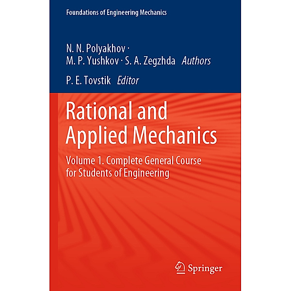 Rational and Applied Mechanics, Nikolai Nikolaevich Polyakhov, Mikhail Petrovich Yushkov, Sergey Andreevich Zegzhda