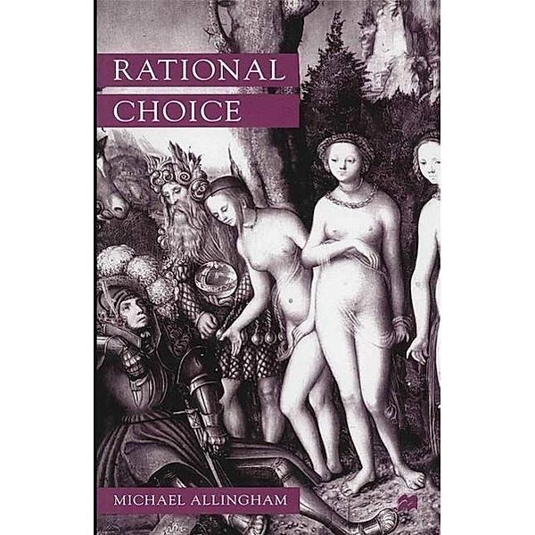 Rational Choice, Michael Allingham