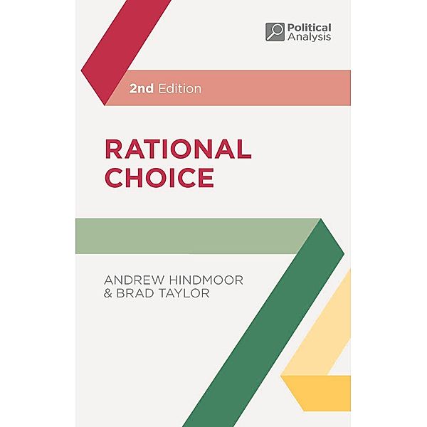 Rational Choice, Andrew Hindmoor, Brad Taylor