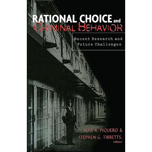 Rational Choice and Criminal Behavior