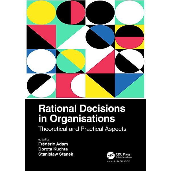 Rational Decisions in Organisations