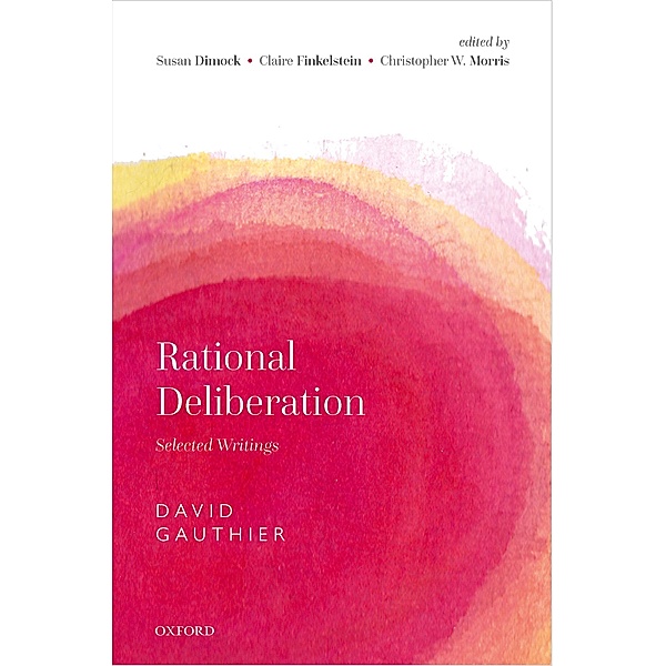 Rational Deliberation, David Gauthier