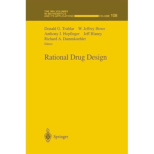 Rational Drug Design / The IMA Volumes in Mathematics and its Applications Bd.108