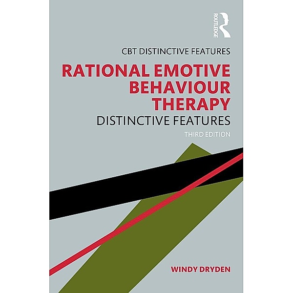 Rational Emotive Behaviour Therapy / CBT Distinctive Features, Windy Dryden