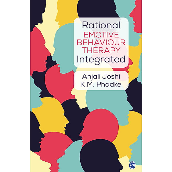 Rational Emotive Behaviour Therapy Integrated, Anjali Joshi, K. M Phadke