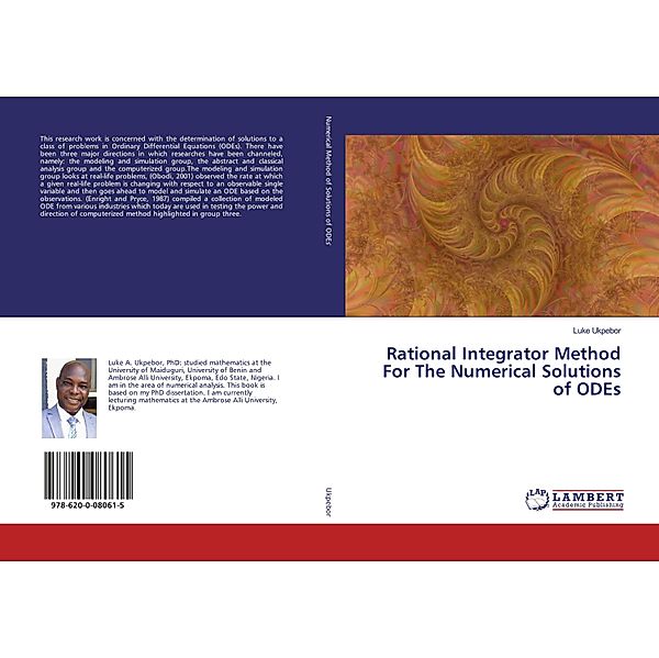 Rational Integrator Method For The Numerical Solutions of ODEs, Luke Ukpebor