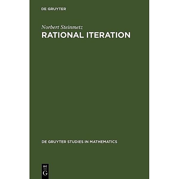 Rational Iteration / De Gruyter Studies in Mathematics Bd.16, Norbert Steinmetz
