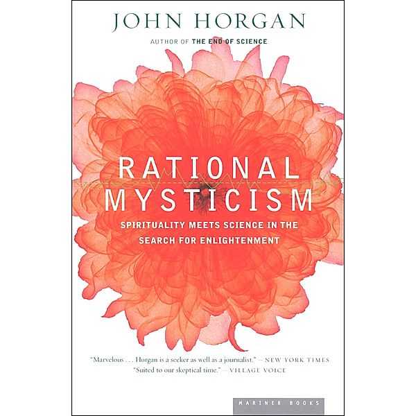Rational Mysticism, John Horgan