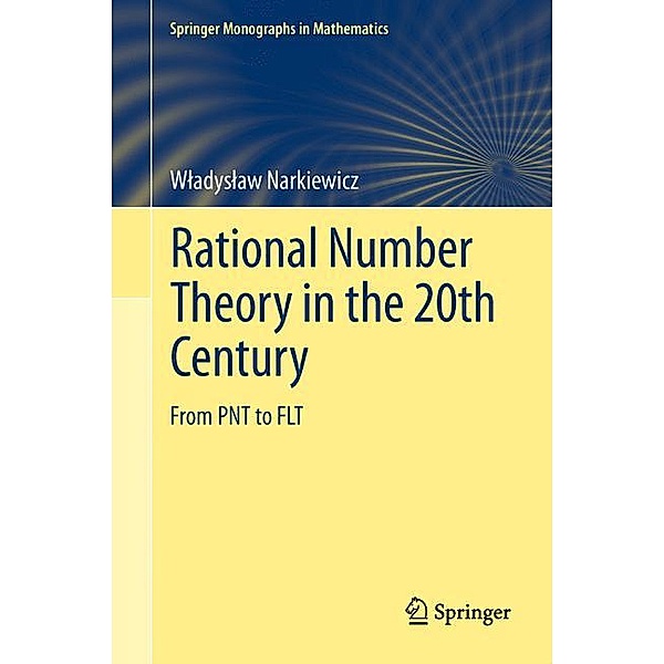 Rational Number Theory in the 20th Century, Wladyslaw Narkiewicz