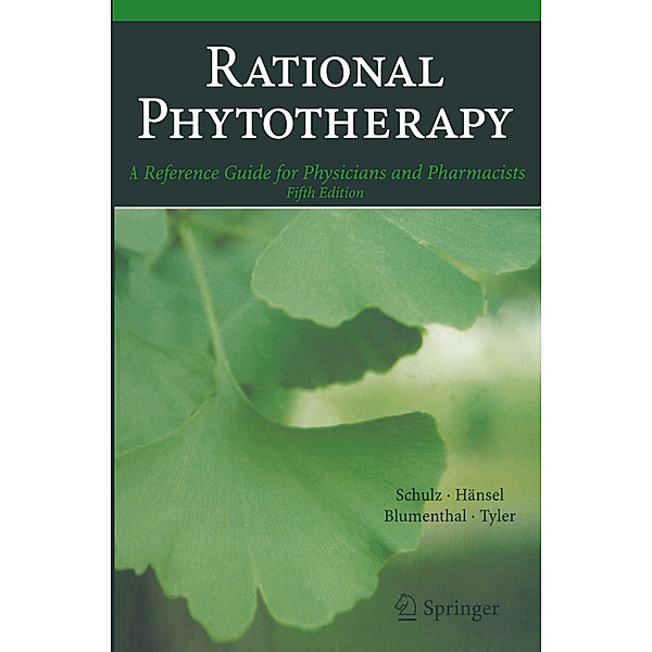 Rational Phytotherapy, Volker Schulz, Rudolf Hänsel, Mark Blumenthal, V. E. Tyler